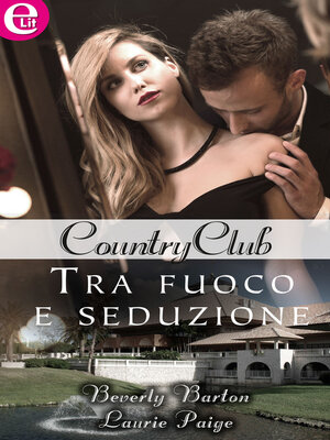 cover image of Tra fuoco e seduzione